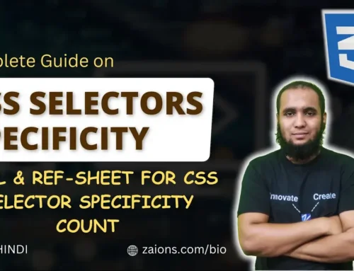 Complete Guide on CSS Selectors Specificity with Tool & Ref-Sheet