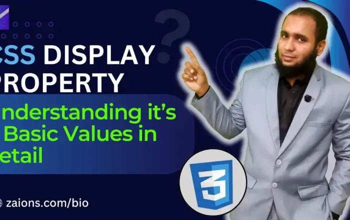 CSS Display Property Part 1 Understanding it’s 6 Basic Values in detail Urdu Hindi Zaions