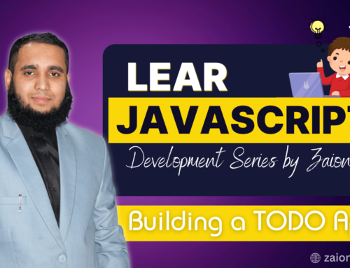 JavaScript Development Series by Zaions Building a TODO App