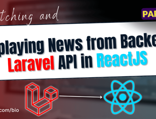 Fetching and Displaying News from Backend Laravel API in ReactJS Part 2 Urdu Hindi  Zaions